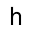 h