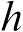 h