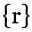 r