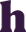 h