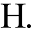 h