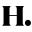 h